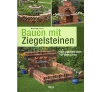 Bauen mit Ziegelsteinen: Die schönsten Ideen für Ihren Garten