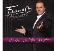 Bauer,Frans - Schön War die Zeit