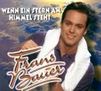 Bauer,Frans - Wenn Ein Stern am Himmel Steht