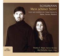 Bauer/Hielscher - Schumann: Mein Schoner Stern!