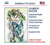 Marion Bauer American Youth Concerto (Ambache Co and Ensemble) (CD) Album