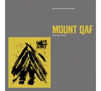Bauer, Peter Matthew - Mount Qaf (Divine Love)