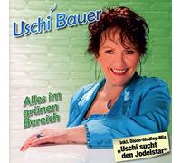 Bauer, Uschi - Alles Im Grnnen Bereich
