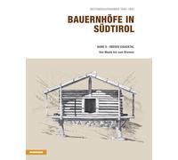 Bauernhöfe in Südtirol. Vol. 9 - Stampfer Helmut