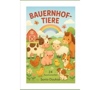 Bauernhof-Tiere: Malbuch für Kinder +4