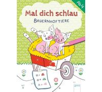 Bauernhoftiere: Mal dich schlau. Malen nach Zahlen ab 4 Jahre, Kindergarten