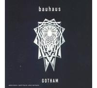 Bauhaus - Gotham