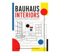 Bauhaus Interiors Coloring Book: Modern Design Spaces for Relaxation and Creativity | Minimalist Architecture Coloring Pages for Adults