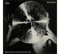 Bauhaus - Press The Eject and Give Me [Import]