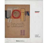Bauhaus Weimar. Ediz. illustrata