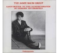 Baum Group,the Jamie - Undercurrents