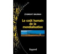 Bauman-Z Le Cout Humain de la Mondialisation (Tascabile)