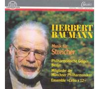 Baumann, H. - Music For Strings/Qtets.