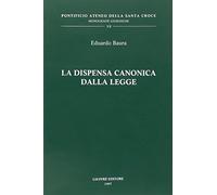 Baura dispensa canonica legge