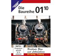 Baureihe 01.10 - Die Super-Pacific-Dampflok - gestern & heute