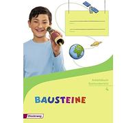 Bausteine 4 - Arbeitsheft Sachunterricht - Ausgabe 2014 (Tascabile)