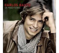 Baute Carlos - Un Poquito Mas