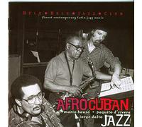 Bauza Mario, D'Rivera Paquito, Dalto Jorge - AFRO-CUBAN JAZZ