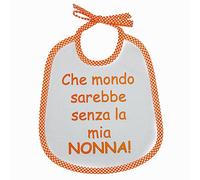 Bavaglino Frasi Divertenti cm.20x24 con laccetti ARANCIO2) Che mondo sarebbe senza la mia NONNA!
