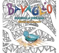 Bavaglio mandala dreams. Album da colorare. Ediz. illustrata