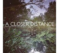 A Closer Distance - Bruno Bavota / Chanta (Audio cd)