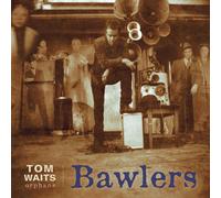 Bawlers (Vinyl LP)