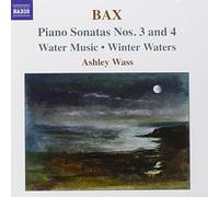 Bax Arnold - Bax: Piano Sonatas Nos. 3 & 4; Water Music; Winter Waters
