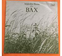 BAX Arnold Sir. (Inghilterra) - Piano sonata n. 2; The Princess' Rose; Slave dance; Scherzo; Apple Blossom--BAX Arnold Sir. (Inghilterra)-BINNS Malcom (fortepiano - pianoforte)-PEARL OPAL - Inghilterra-Vinyl LP-PEA SHE 565