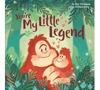 Bay Clarkson You're My Little Legend (Libro di cartone)