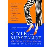 Bay Garnett Style and Substance (Tascabile)