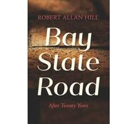 Bay State Road: After Twenty Years