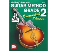 Bay William Modern Guitar Method Grade 2, Expanded Edition: Inclu (Anello, filo)