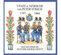 Bayerisches Bläserquartett - Tänze und Märsche Von Peter St