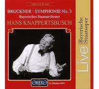 Bayerisches/Knappertsbusch - BRUCKNER:SYMPHONY NO. 3