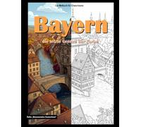 Bayern, die letzte Grenze der Farbe