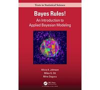 Bayes Rules!: An Introduction to Applied Bayesian Modeling
