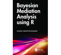 Bayesian Mediation Analysis using R