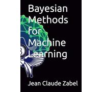 Bayesian Methods for Machine Learning