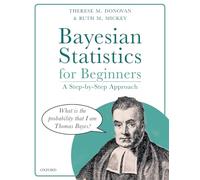 Ruth M. Mickey Therese M. Donovan Bayesian Statistics for Beginners (Tascabile)