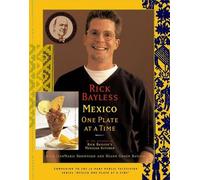 BAYLESS Mexico One Plate at A Time (Copertina rigida)