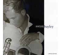 Bayley, Aaron - Limited Edition