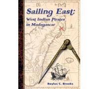 Baylus C Brooks Sailing East (Copertina rigida)