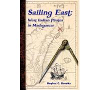 Baylus C Brooks Sailing East (Tascabile)