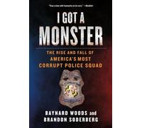 Baynard Woods Brandon Soderberg I Got a Monster (Tascabile)