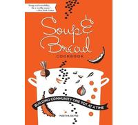 Bayne Soup & Bread Cookbook (Tascabile)