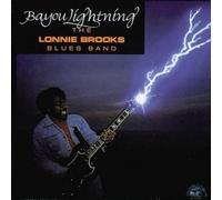 Bayou Lightning by LONNIE BROOKS (1990-08-02)