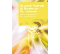 Baz Kershaw Research Methods in Theatre and Performance (Tascabile)