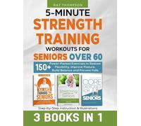 Baz Thompson Br 5-Minute Strength Training Workouts for Seni (Copertina rigida)