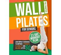Baz Thompson Britney Lynch Wall Pilates for Seniors (Tascabile)