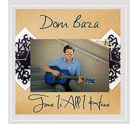 Baza, Dom - Time Is All I Have